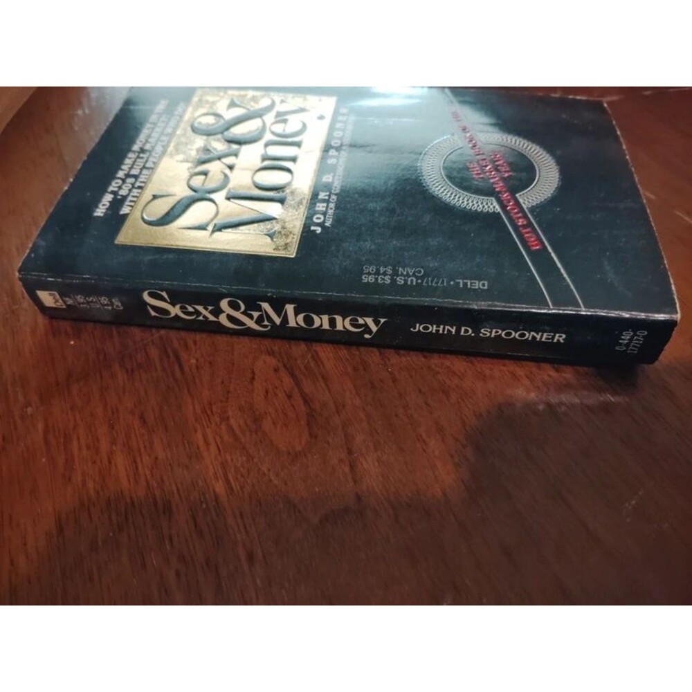 Sex & Money by John D. spooner